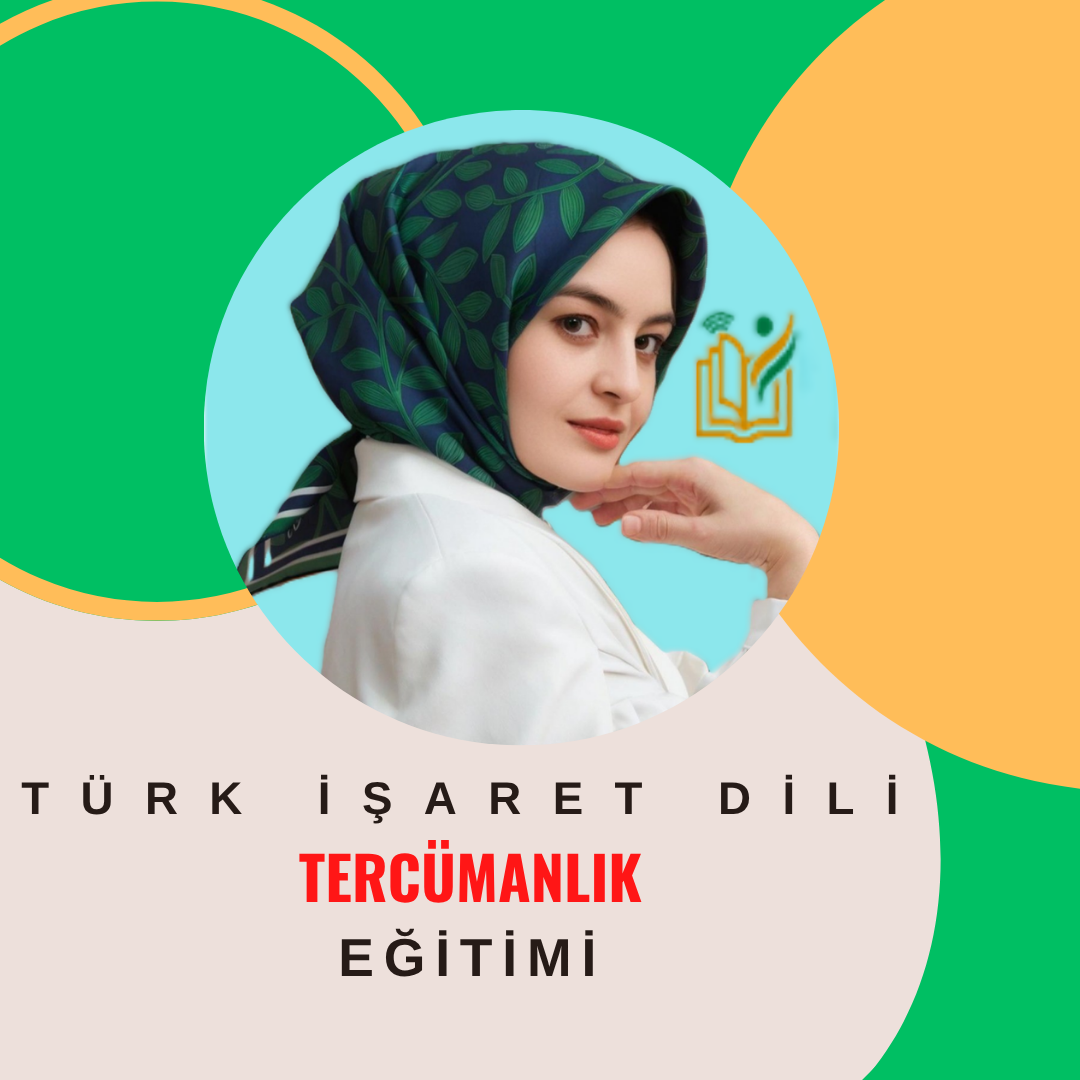 TÜRK İŞARET DİLİ / TERCÜMANLIK EĞİTİMİ